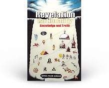 Revelation, Rationality, Knowledge & Truth  Belief in the Unseen